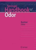 Springer Handbook Of Odor (Springer Handbooks)