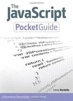 The Javascript Pocket Guide (Peachpit Pocket Guide)