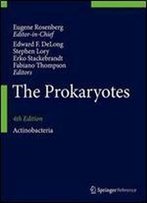 The Prokaryotes: Actinobacteria