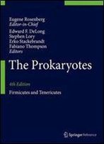 The Prokaryotes: Firmicutes And Tenericutes