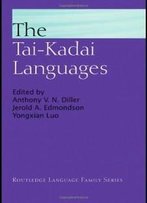 The Tai-Kadai Languages (Routledge Language Family Series)