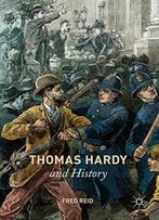 Thomas Hardy And History