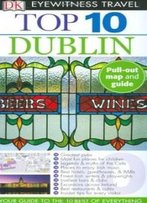 Top 10 Dublin (Eyewitness Top 10 Travel Guides)