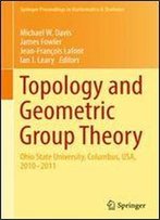 Topology And Geometric Group Theory: Ohio State University, Columbus, Usa, 20102011 (Springer Proceedings In Mathematics & Statistics)