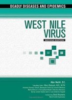 West Nile Virus (Deadly Diseases & Epidemics)