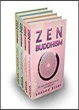 Zen : 4 Manuscripts Zen Buddhism 20 Most Influential Sutras,theory And Practice Of Zen Meditation,a Beginners Guide To The School Of Rinzai Zen, And A ... Of Soto Zen (zen Buddhism Bundle Book 3)