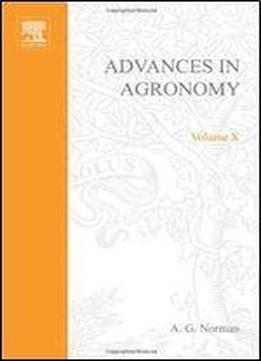 Advances In Agronomy, Volume 10