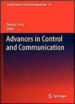 Advances In Control And Communication (Lecture Notes In Electrical Engineering)