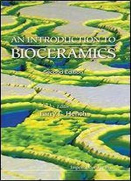 An Introduction To Bioceramics