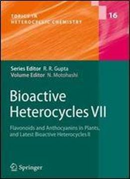 Bioactive Heterocycles Vii