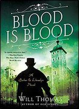 Blood Is Blood: A Barker & Llewelyn Novel