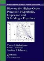 Blow-Up For Higher-Order Parabolic, Hyperbolic, Dispersion And Schrodinger Equations