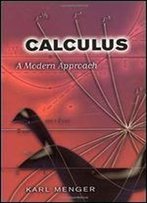 Calculus: A Modern Approach (Dover Books On Mathematics)