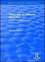 China And Its National Minorities: Autonomy Or Assimilation