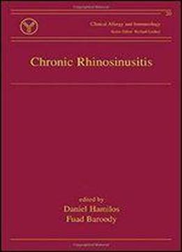 Chronic Rhinosinusitis: Pathogenesis And Medical Management