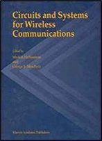 Circuits And Systems For Wireless Communications
