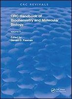 Crc Handbook Of Biochemistry And Molecular Biology, Volume Ii: Proteins(3rd Edition)
