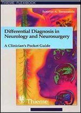 Differential Diagnosis In Neurology And Neurosurgery