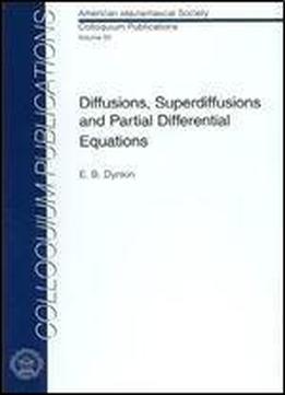 Diffusions, Superdiffusions And Partial Differential Equations