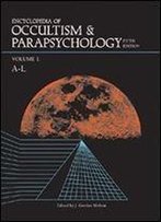 Encyclopedia Of Occultism & Parapsychology 5 2v (Encyclopedia Of Occultism And Parapsychology)