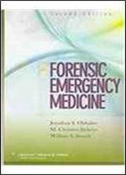 Forensic Emergency Medicine (board Review Series)
