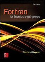 Fortran For Scientists And Engineers