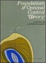 Foundations Of Optimal Control Theory