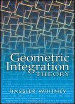 Geometric Integration Theory (Dover Books On Mathematics)