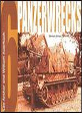 German Armour 1944-1945 (panzerwrecks 6)