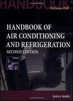 Handbook Of Air Conditioning And Refrigeration