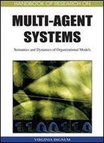 Handbook Of Research On Multi-Agent Systems