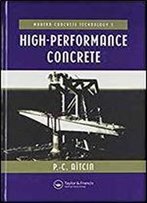High Performance Concrete (Modern Concrete Technology)