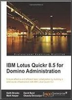 Ibm Lotus Quickr 8.5 For Domino Administration