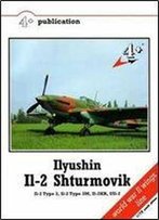 Ilyushin Il-2 Shturmovik: Il-2 Type 3, Il-2 Type 3m, Il-2kr, Uil-2 [Czech / English]