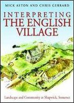 Interpreting The English Village