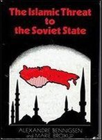 Islamic Threat To The Soviet State