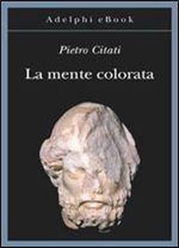 La Mente Colorata: Ulisse E L'odissea (2nd Edition)
