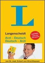 Langenscheidt Arzt - Deutsch / Deutsch - Arzt