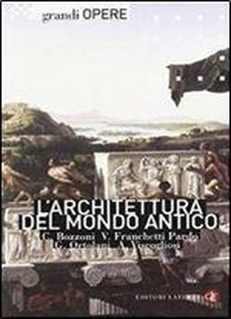 L'architettura Del Mondo Antico (8th Edition)