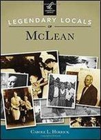 Legendary Locals Of Mclean