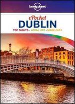 Lonely Planet Pocket Dublin, 3 Edition (travel Guide)