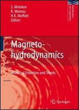 Magnetohydrodynamics: Historical Evolution And Trends