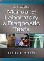 Mcgraw-Hill Manual Of Laboratory And Diagnostic Tests