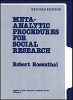 Meta-Analytic Procedures For Social Research (Applied Social Research Methods)