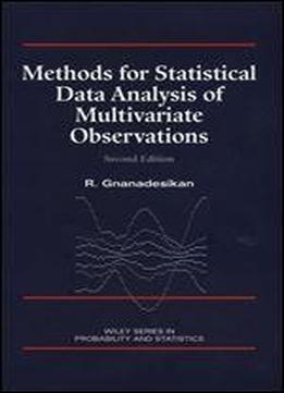 Methods For Statistical Data Analysis Of Multivariate Observations, Second Edition