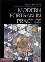 Modern Fortran In Practice (Cambridge University Press)