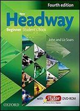 New Headway: Beginner Student's Book (4th Edition)