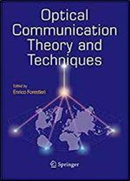 Optical Communication Theory And Techniques