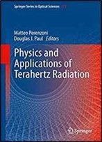 Physics And Applications Of Terahertz Radiation (Springer Series In Optical Sciences)