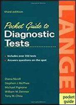 Pocket Guide To Diagnostic Tests (lange Medical Books)